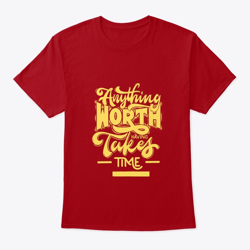 Anything Worth - t-shirt design