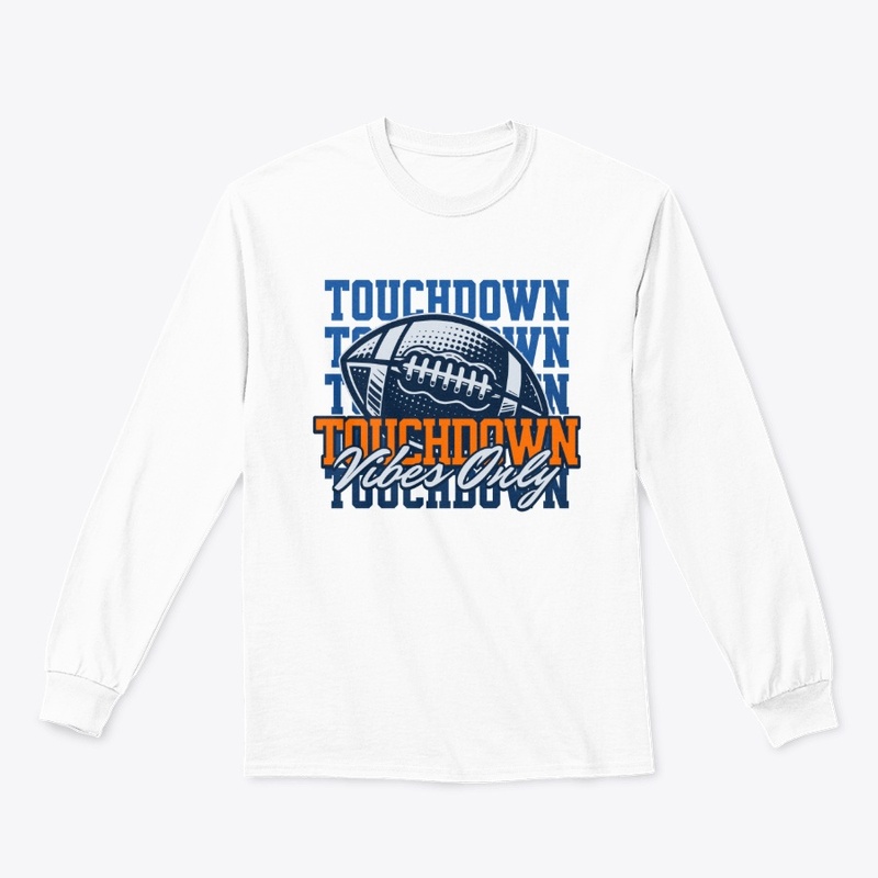 Touchdown Vibes Only Merch