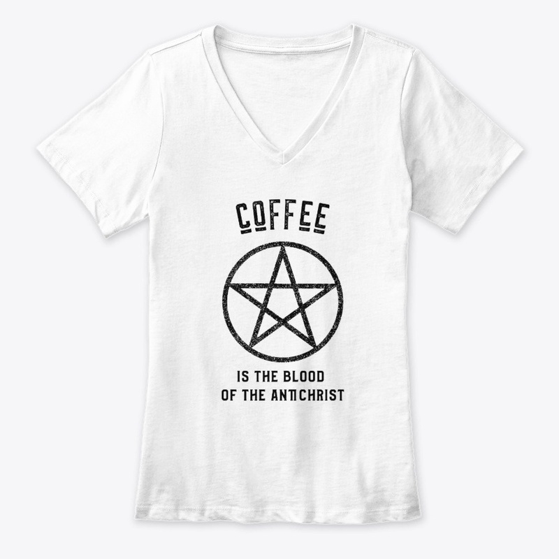 Coffee is the Blood of the Antichrist