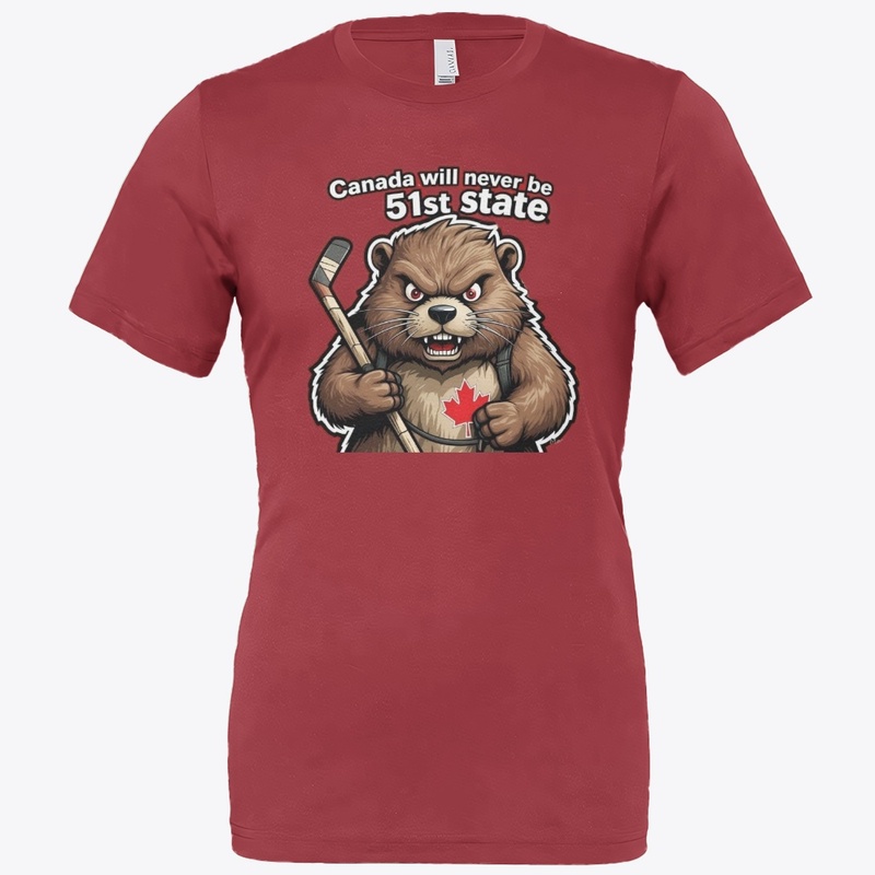 True North Tough Beaver! Not 51st State!