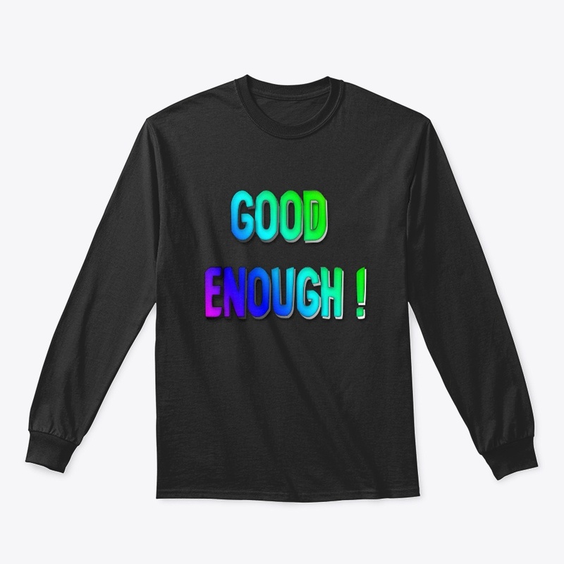 Good Enough