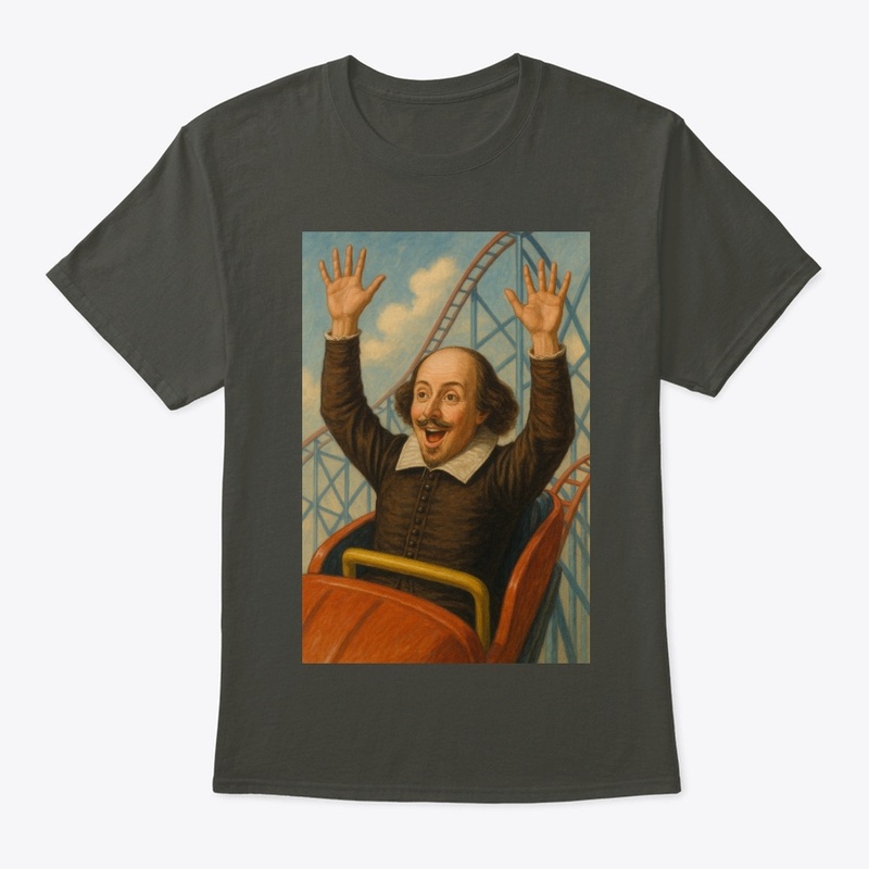 Shakespeare On A Rollercoaster