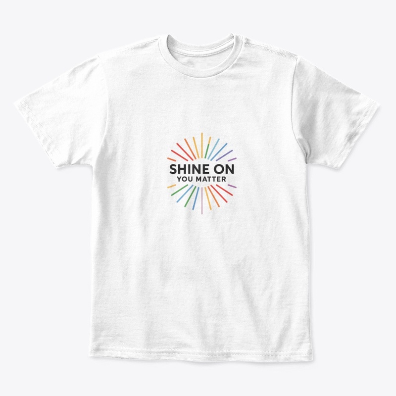 Shine on You Matter
