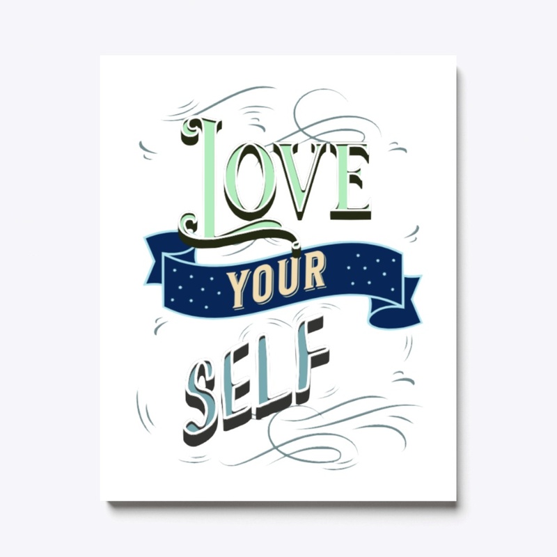Love Your Self
