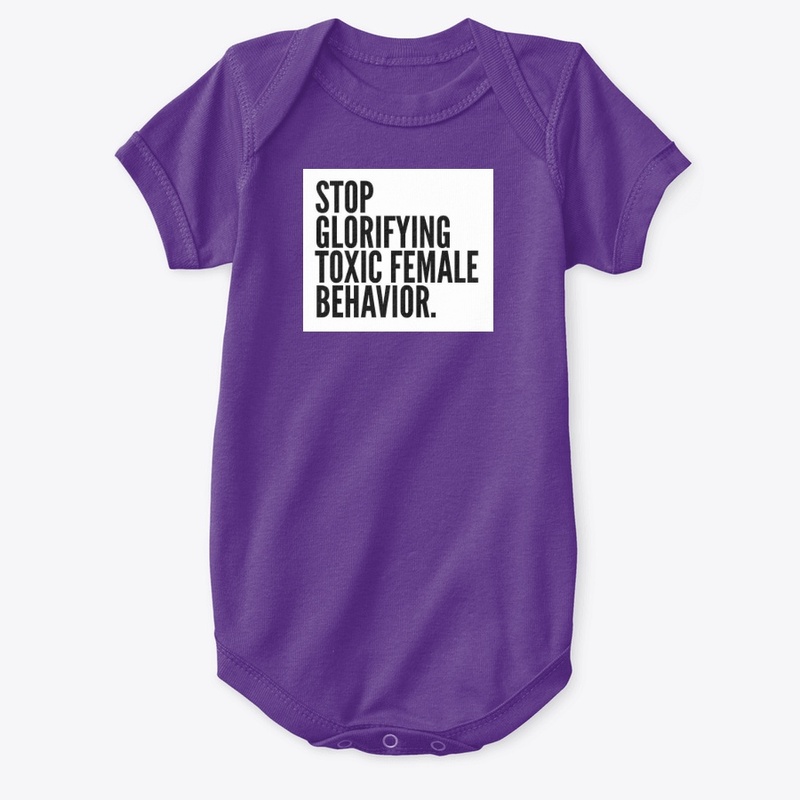 Stop Glorifying Toxic Female Behavior.