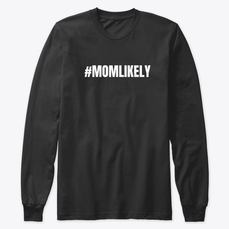 MOM LIKELY GEAR
