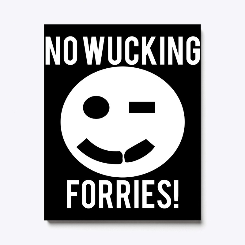 No Wucking Forries