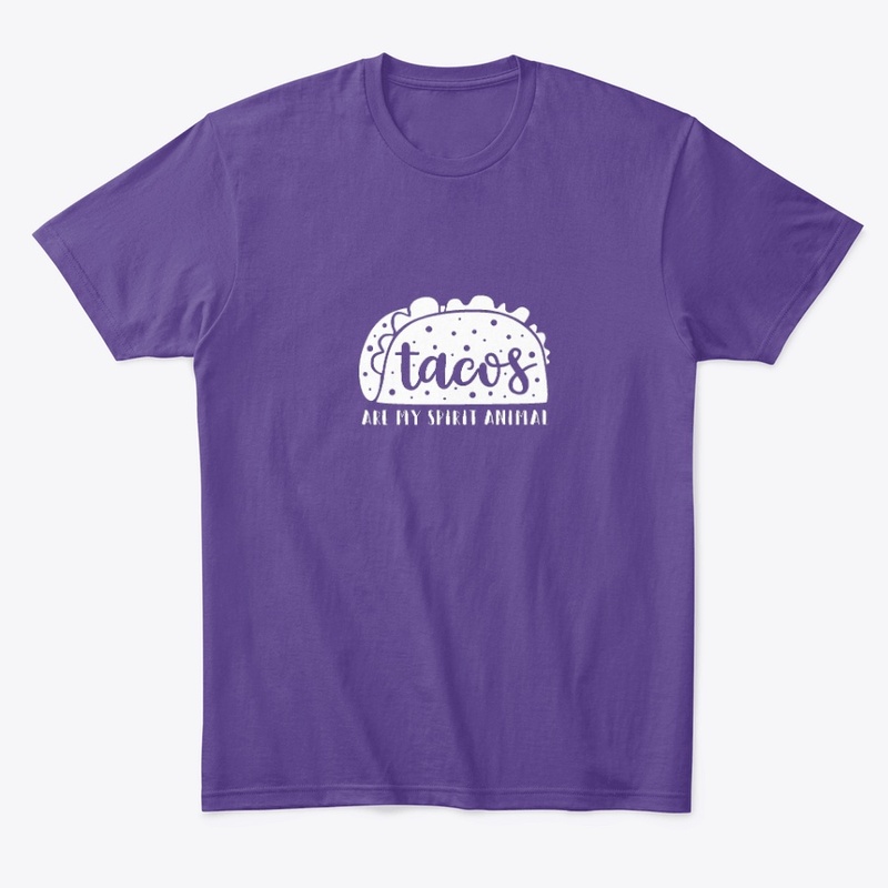 Tacos are my spirit animal.