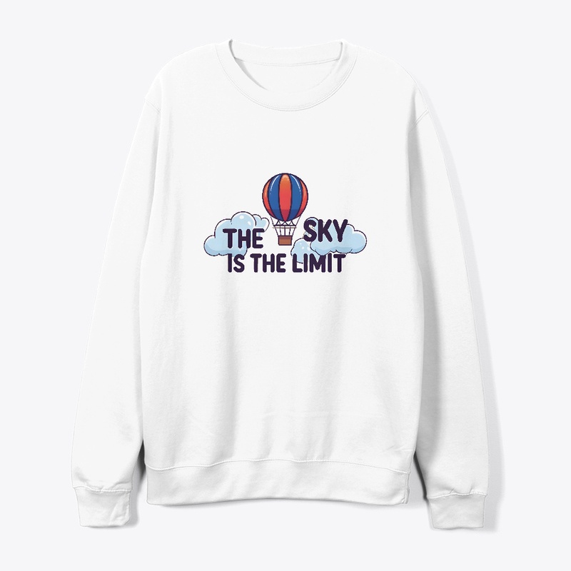The Sky is the Limit T-shirt