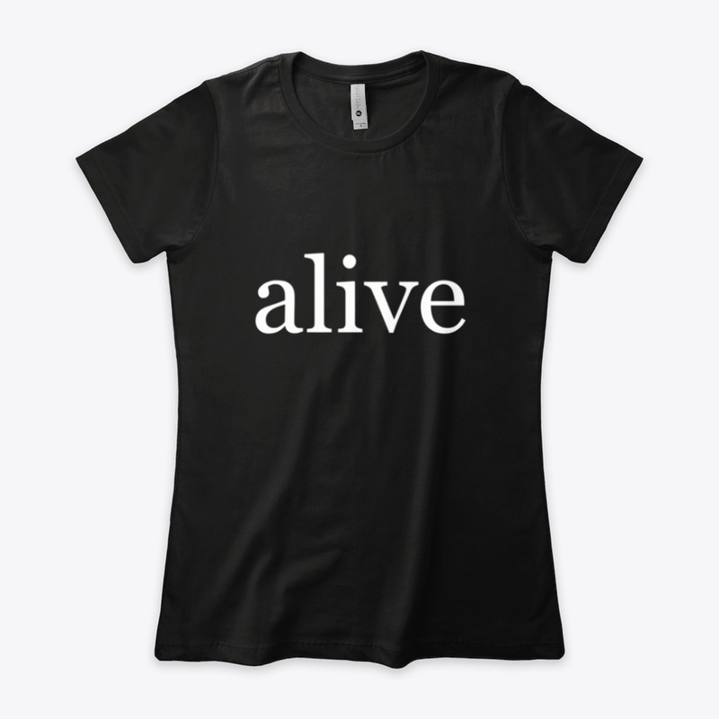 Alive Written in White