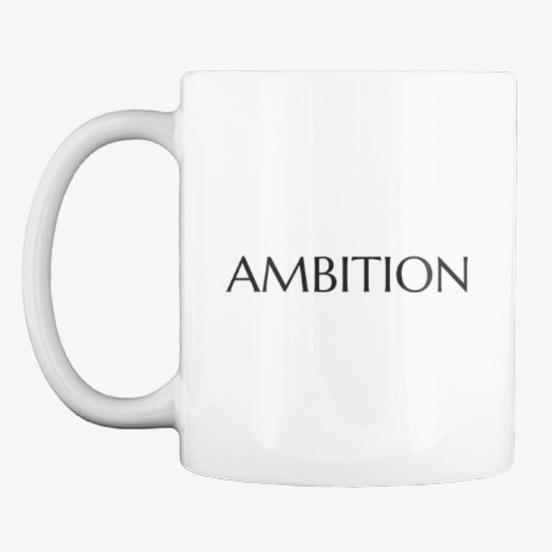 AMBITION