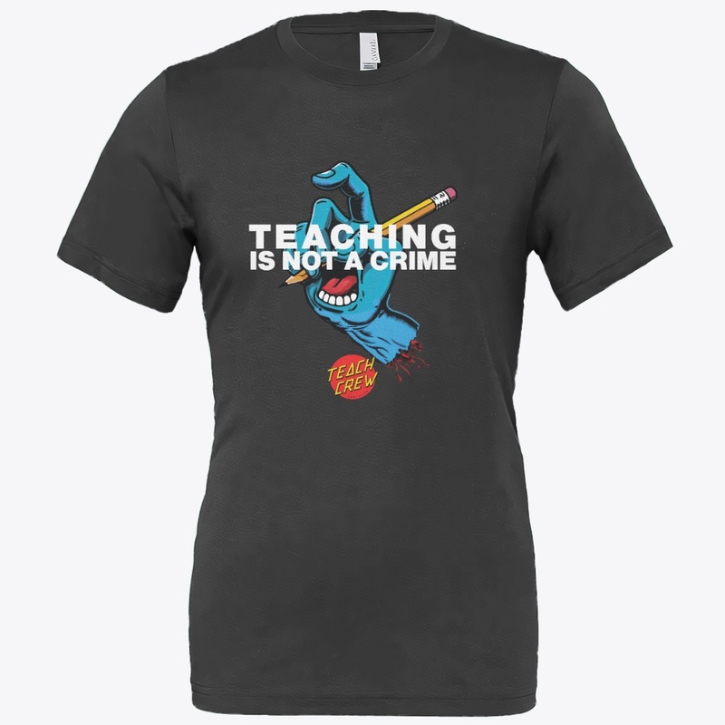 Teaching is Not A Crime - SH