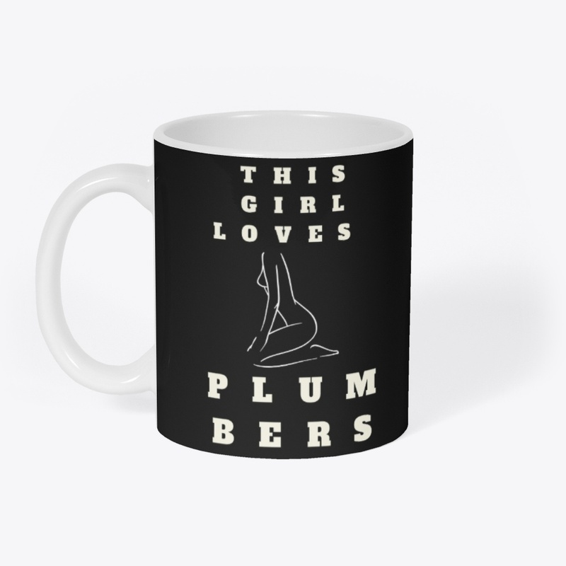 This Girl Loves Plumbers T-Shirt
