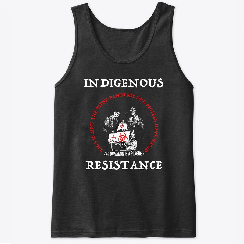Indigenous Resistance - Plague