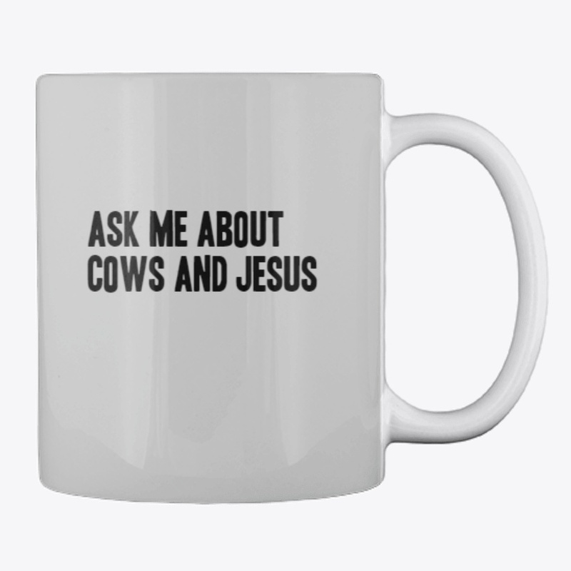 Cows & Jesus Merch