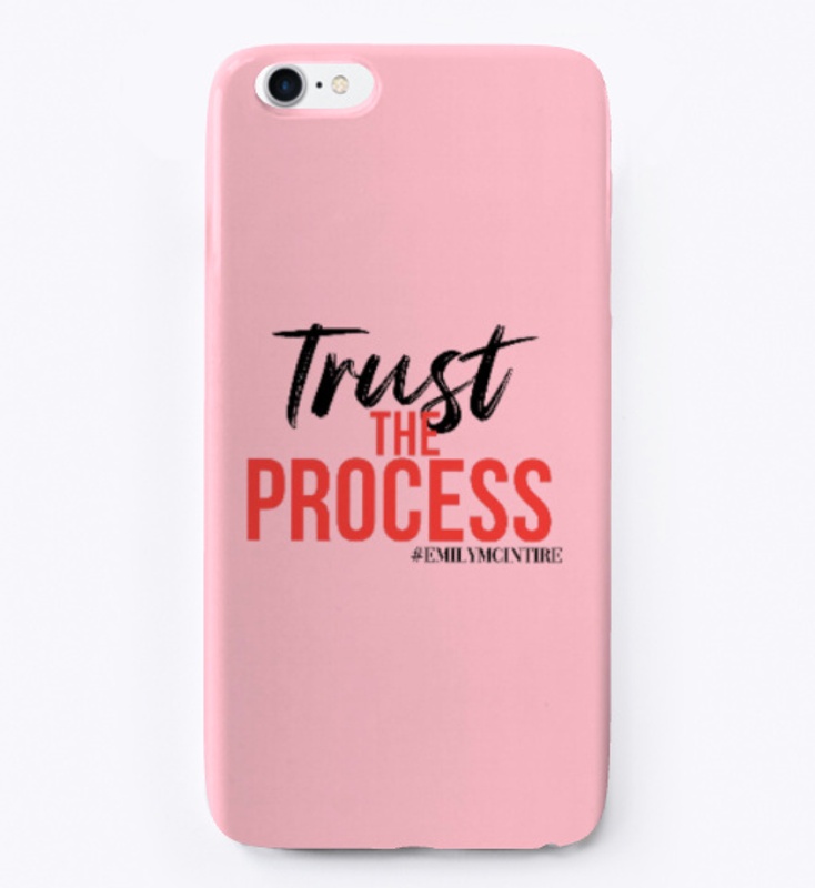 Trust the Process iPhone Case