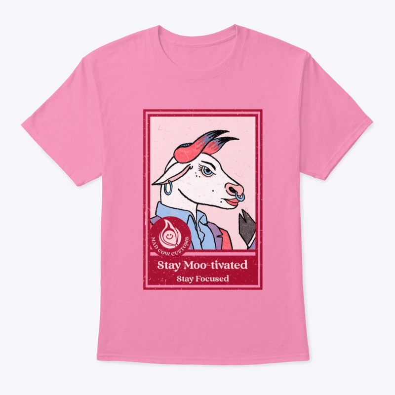 Stay Moo-tivated Woman Cow 
