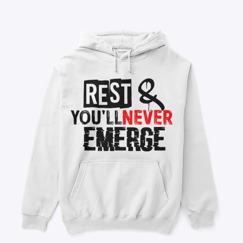 Rest And You'll Never Emerge (Rayne)