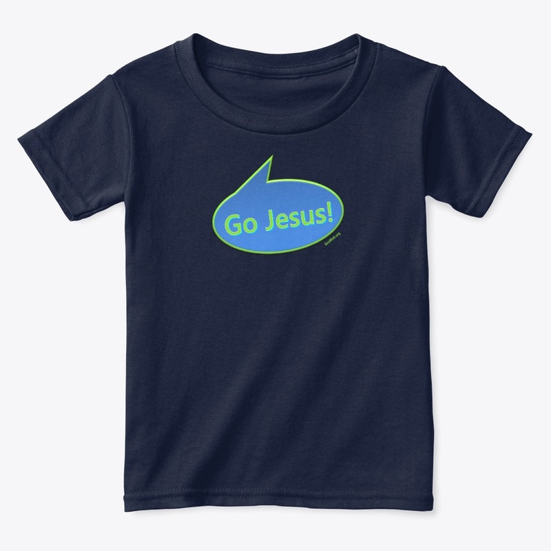 Go Jesus! Official Shirts