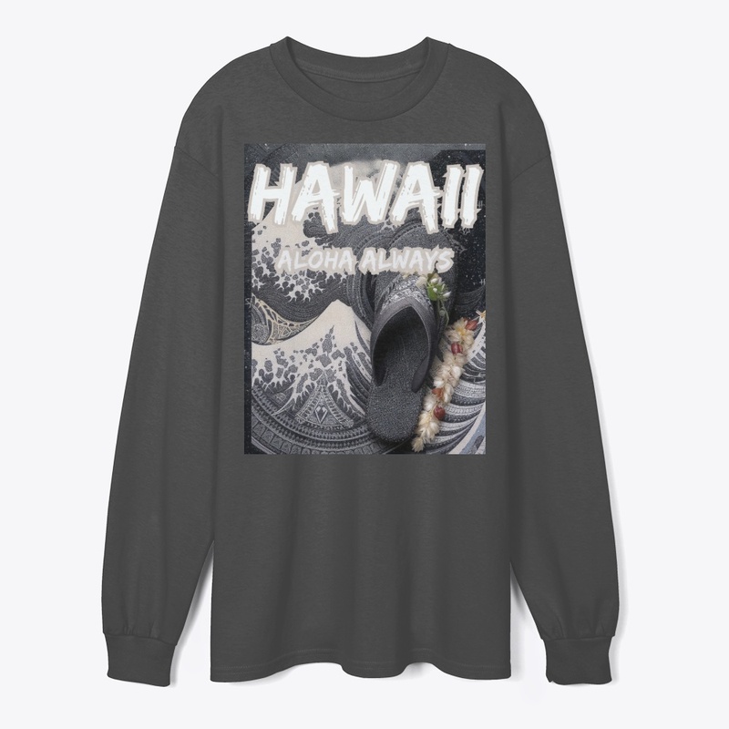 Hawaii: Aloha Always