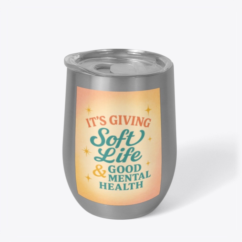 Soft Life - Good Mental Health