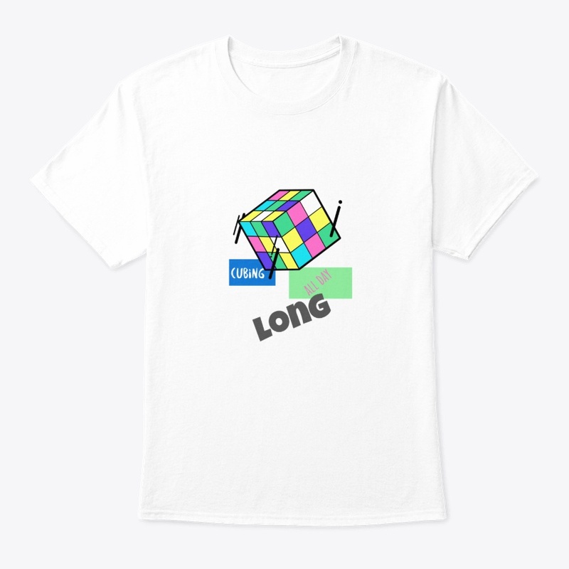 CUBING ALL DAY LONG