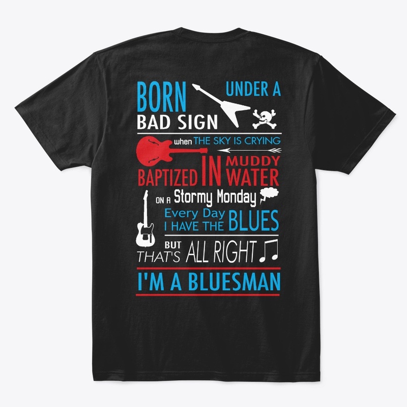 I'm a Bluesman Shirt