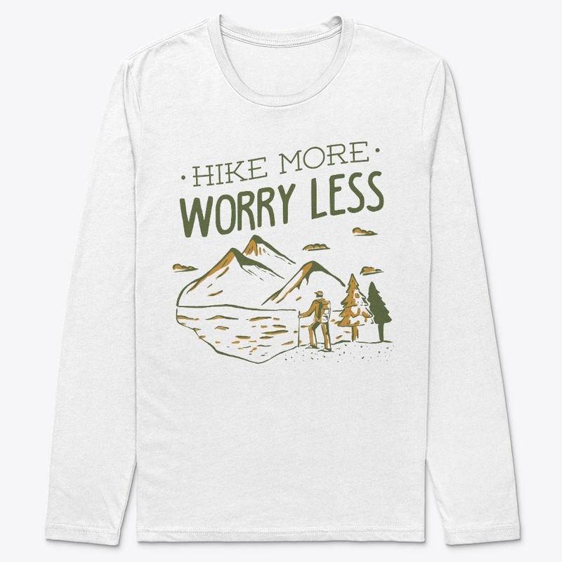 Hike More Worry Less