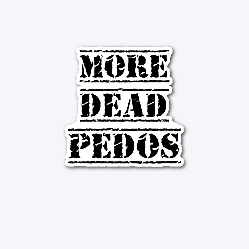 More Dead Pedos