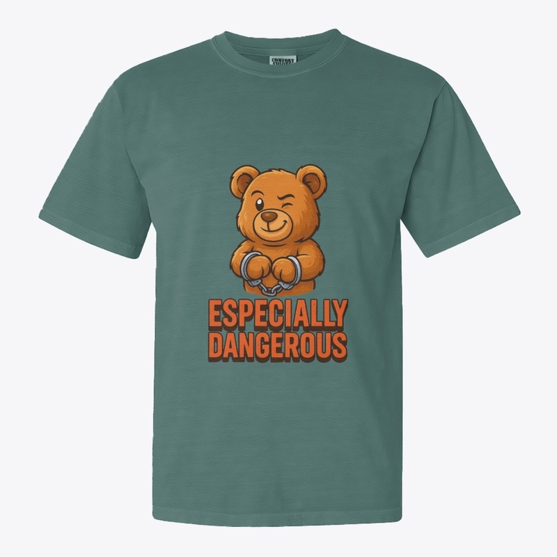 "Especially Dangerous - Sweet But Wild"