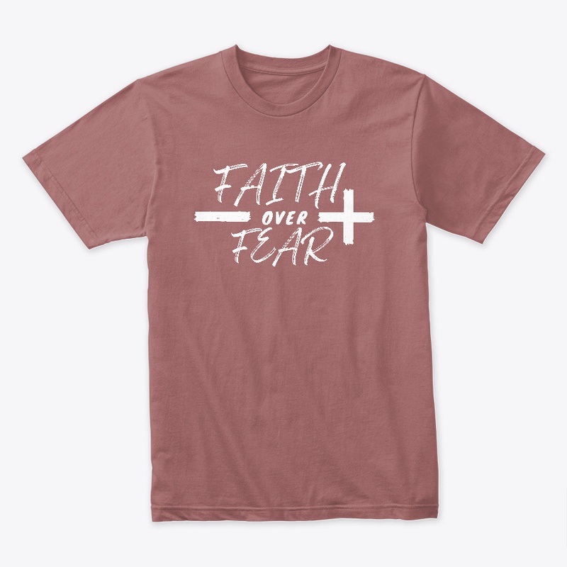 Faith over Fear