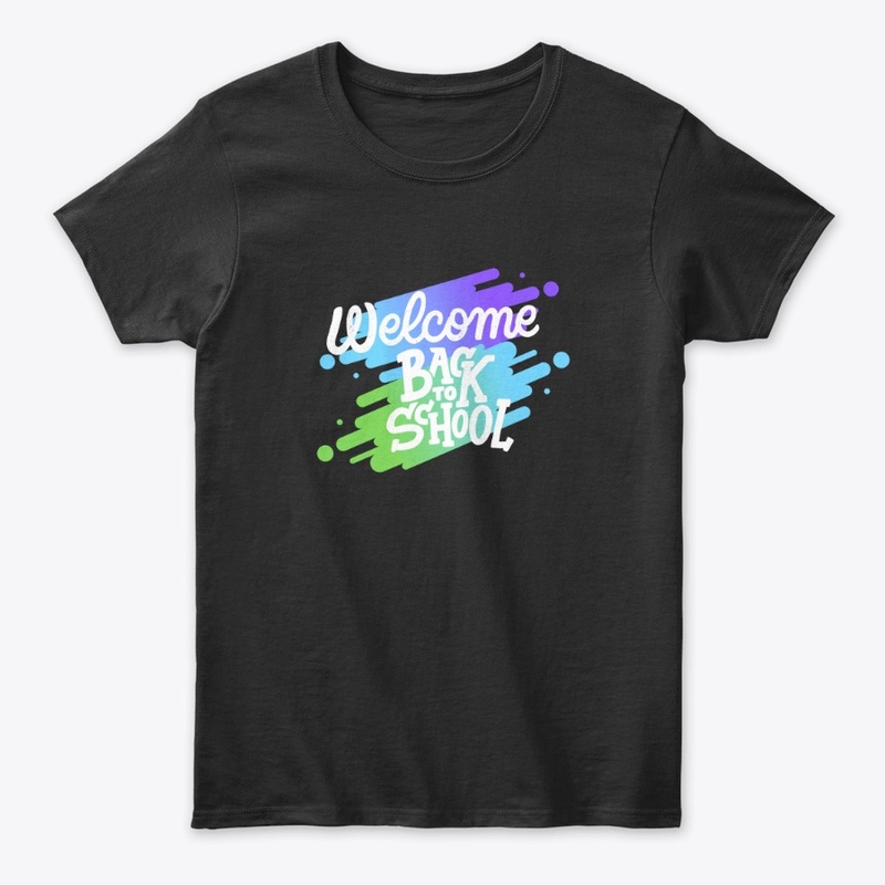 Welcome back to school school T-shirt