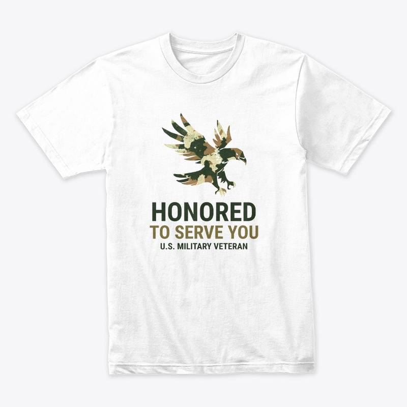 Honored to Serve You - T-shirt, Hoodie