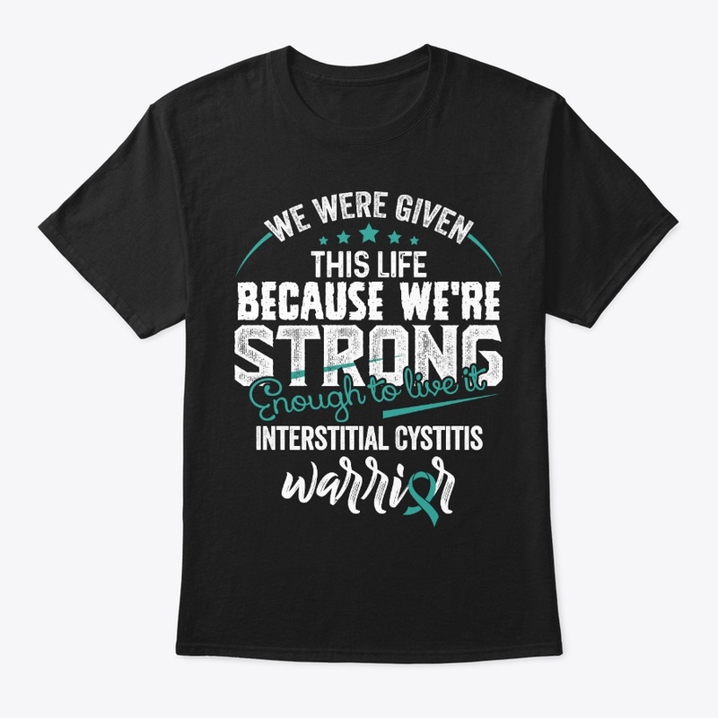 We are strong | Interstitial Cystitis