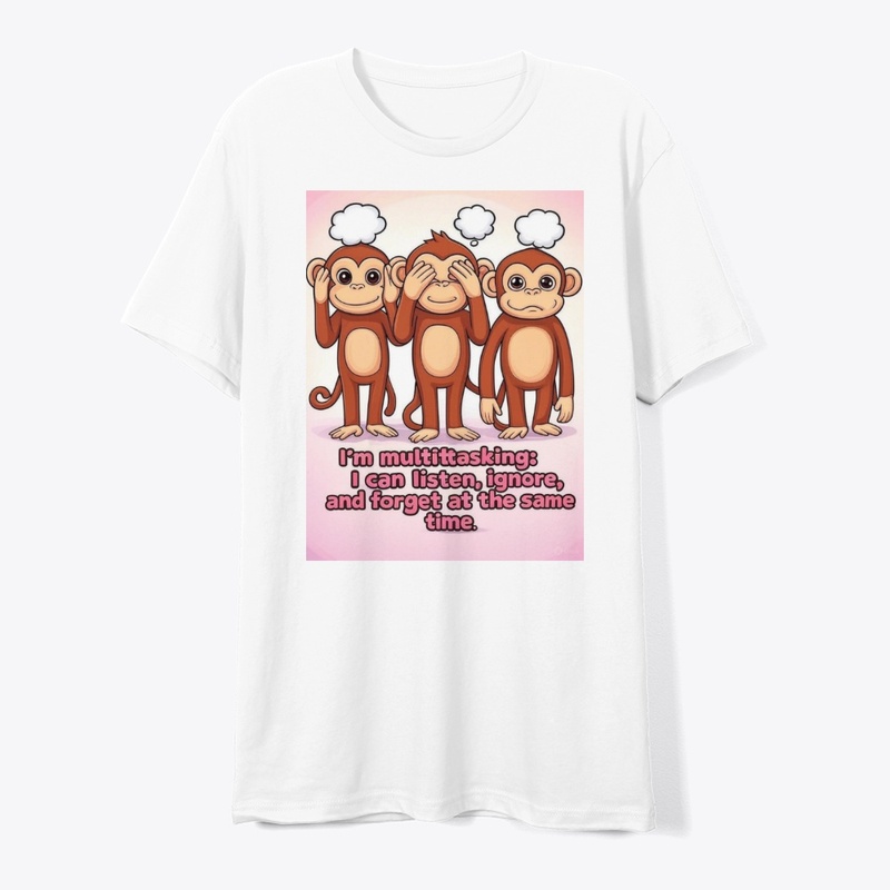 I’m multitasking-T-Shirts,
