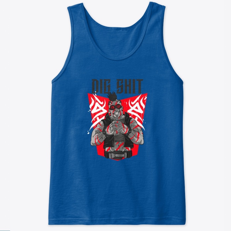 Dig Shit