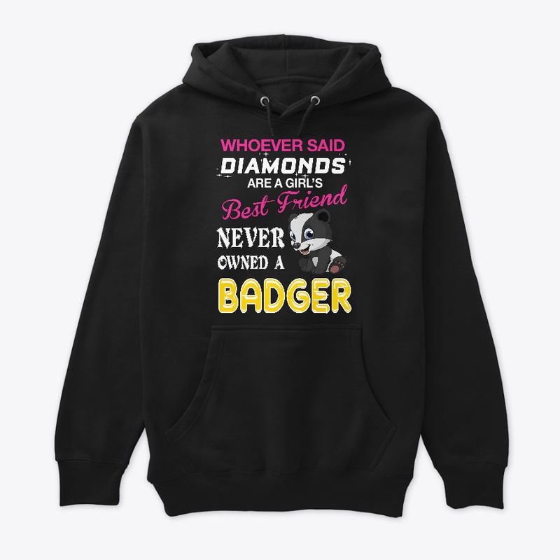 Best Friend Never Owned A Cat Badger