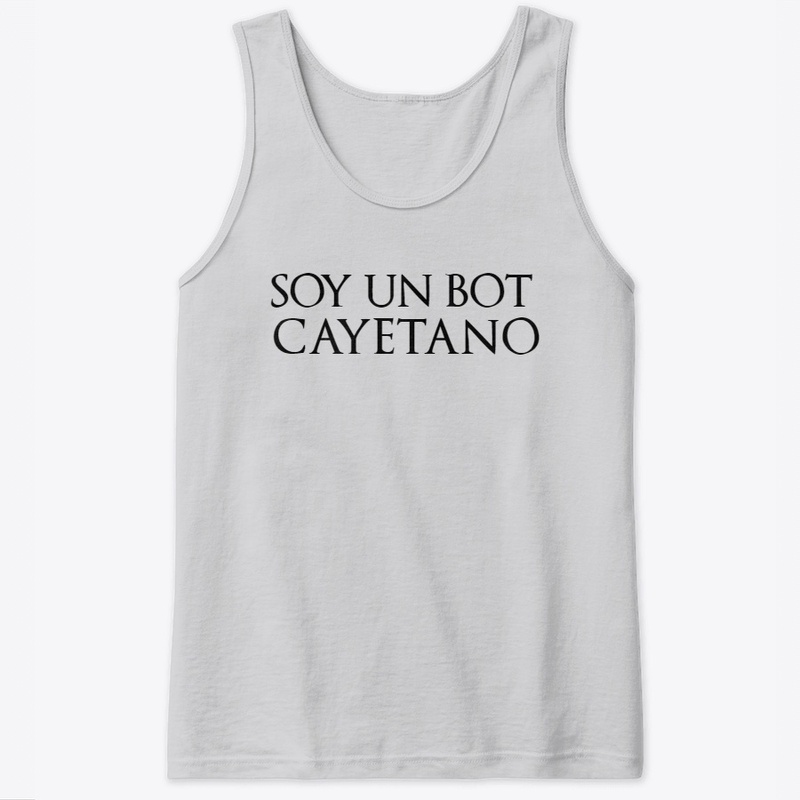 SOY UN BOT CAYETANO