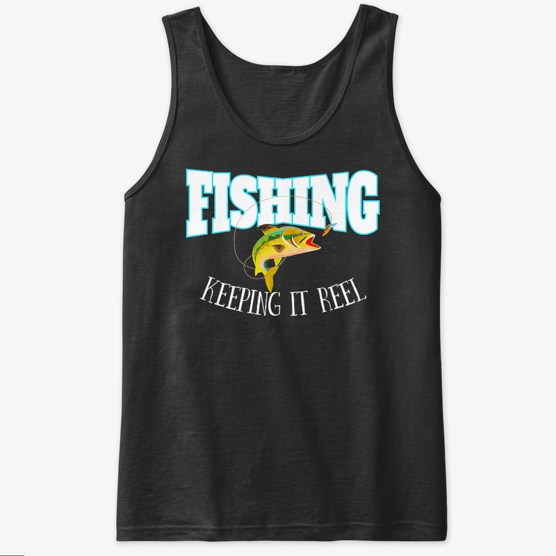 Fishing keeping it reel