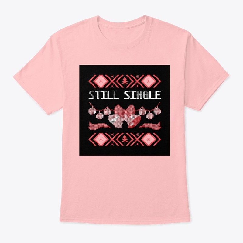 Christmas Still Single Girls t-shirt