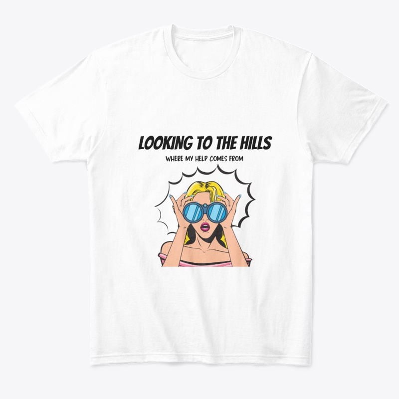Looking To The Hills #2