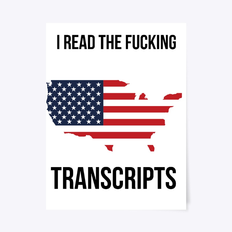 I Read the Transcripts