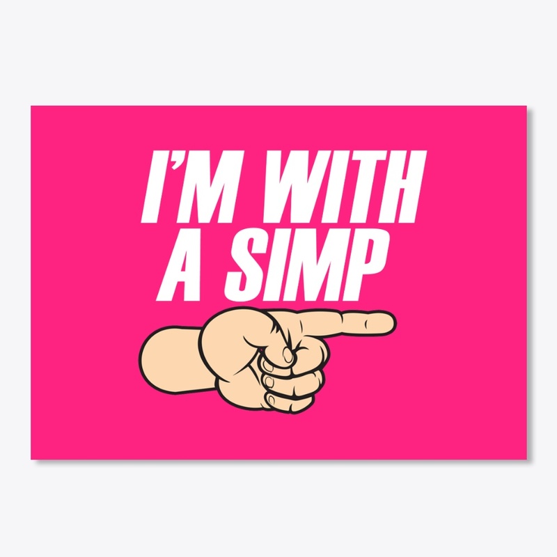 WITH A SIMP