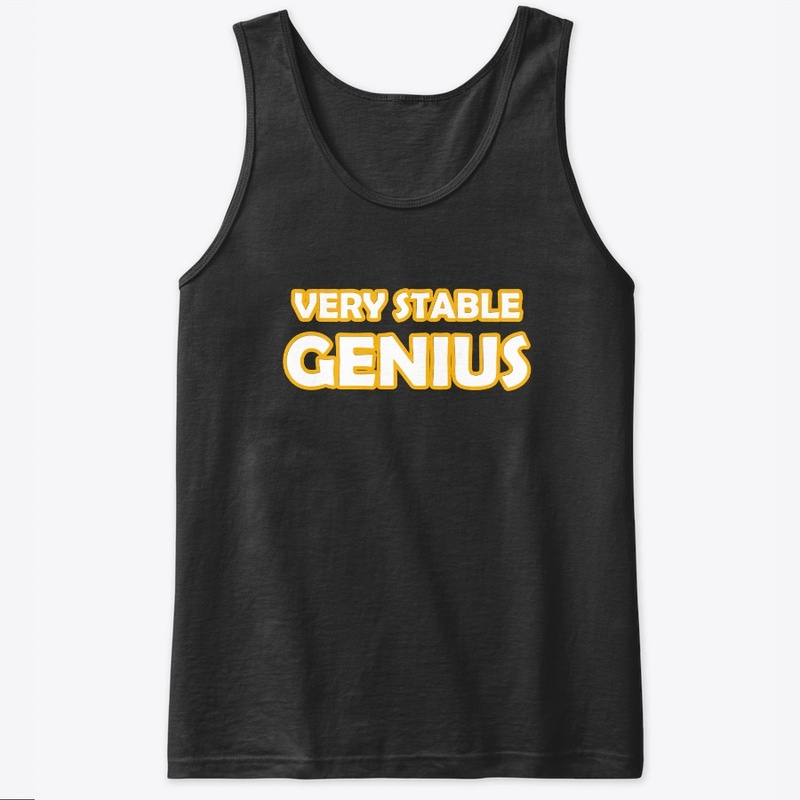 very stable genius shirt