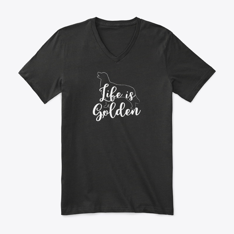 Life Is Golden Retriever Goldie Dog