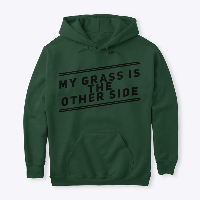 My Grass Is The Other Side