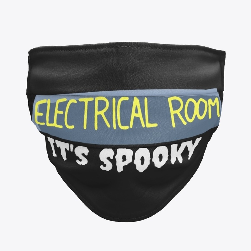 Electrical Room It's spooky