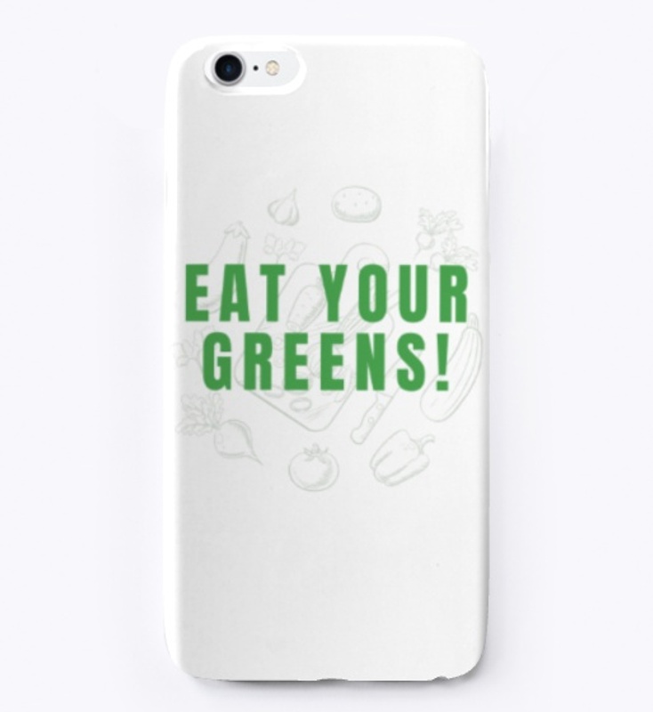 EAT YOUR GREENS