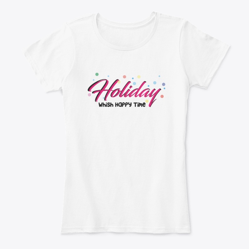 Holiday Whish happy time  By Adwa