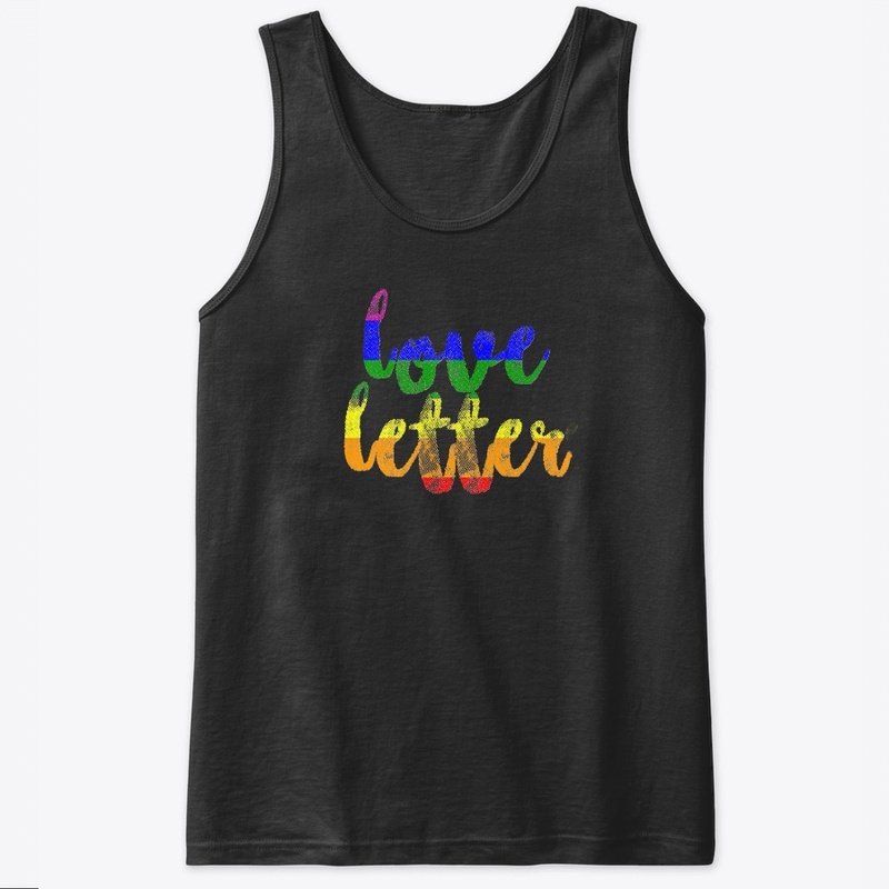 Love Letter: Love me for who I am!
